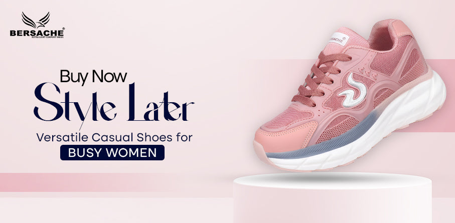 Buy Now, Style Later: Versatile Casual Shoes for Busy Women