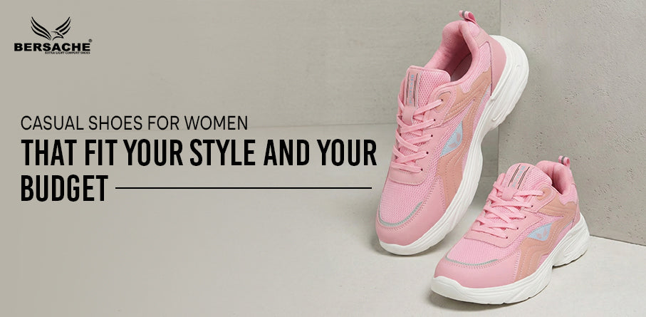 Casual Shoes for Women That Fit Your Style and Your Budget