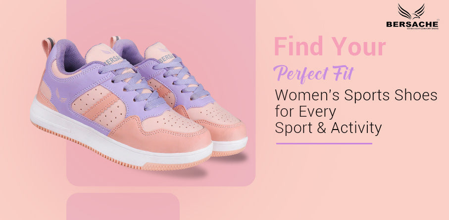 Find Your Perfect Fit: Women's Sports Shoes for Every Sport & Activity