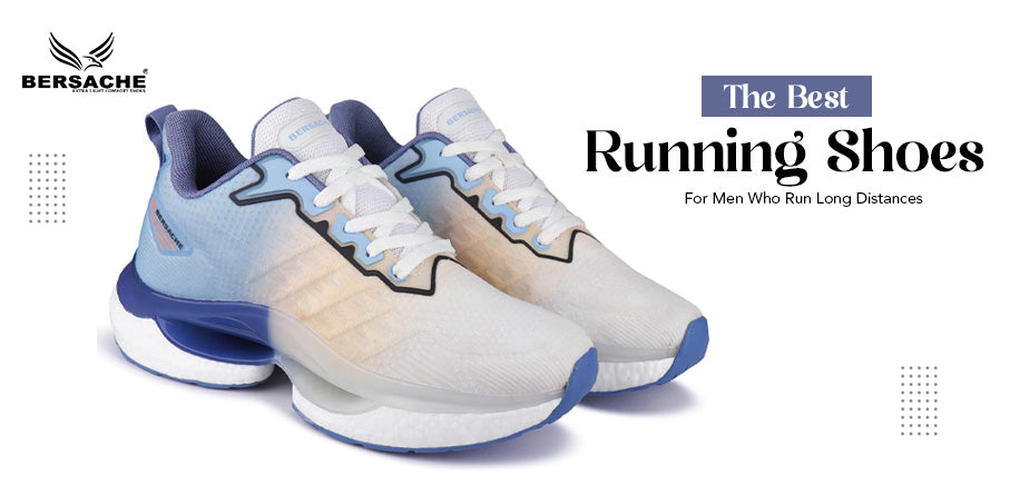 The Best Running Shoes for Men Who Run Long Distances