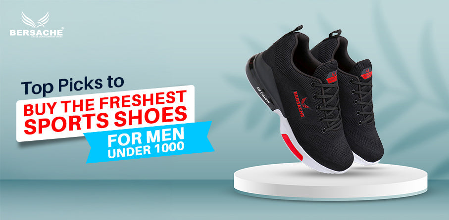 Top Picks to Buy the Freshest Sports Shoes for Men Under 1000