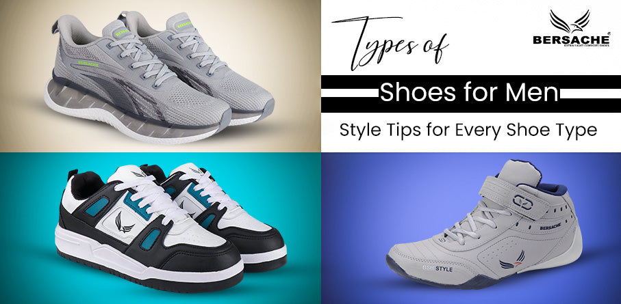Types of Shoes for Men 