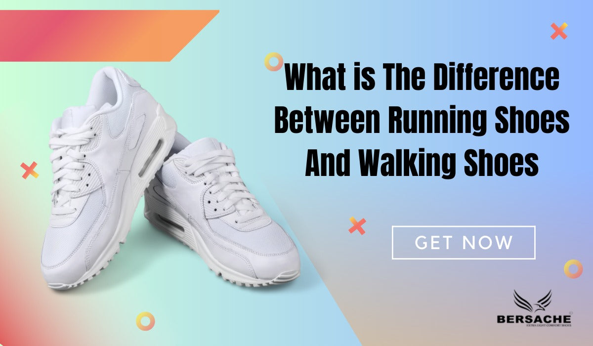 What is the Difference Between Running & Walking Shoes ?