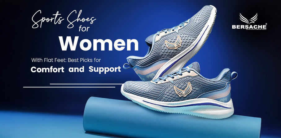 Sports Shoes for Women with Flat Feet: Best Picks for Comfort and Support